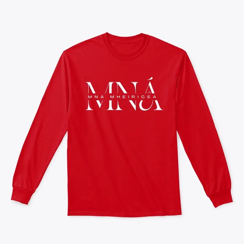 Mná Mheiriceá Long Sleeve Tee